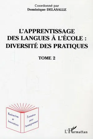 L'apprentissage des langues à l'école : diversité des pratiques