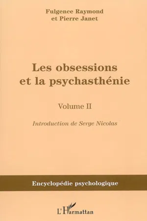 Les obsessions et la psychasthénie