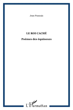 Le roi caché