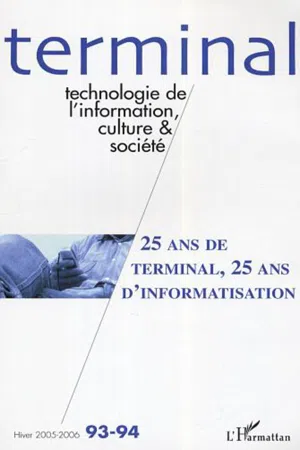 25 ans de terminal, 25 ans d'informatisation