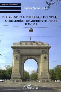 Bucarest et l'influence française_cover