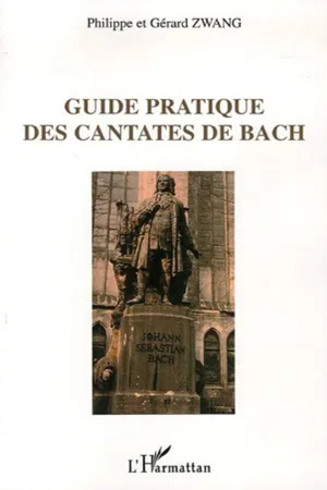 Guide pratique des cantates de Bach