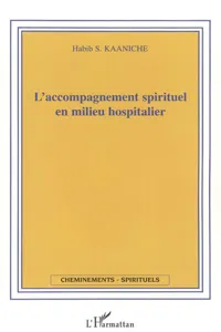 L'accompagnement spirituel en milieu hospitalier_cover