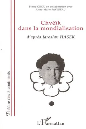 Chvéïk dans la mondialisation