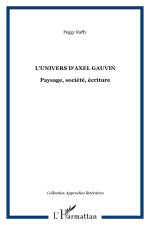 L'univers d'Axel Gauvin