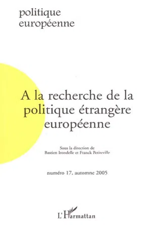 A la recherche de la politique étrangère européenne