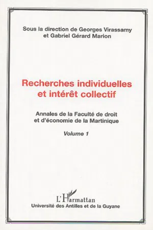 Recherches individuelles et intérêt collectif