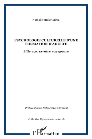 Psychologie culturelle d'une formation d'adulte