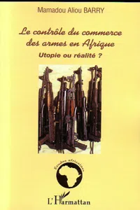 Le contrôle du commerce des armes en Afrique_cover