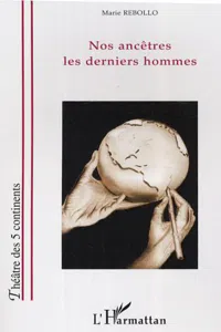 Nos ancêtres les derniers hommes_cover