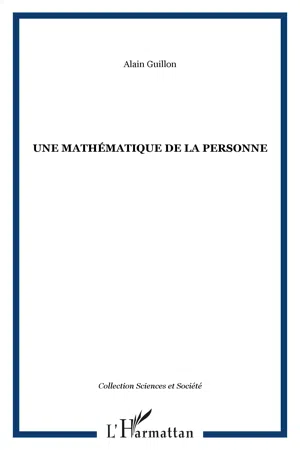 Une mathématique de la personne