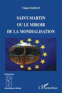 Saint-Martin ou le miroir de la mondialisation_cover