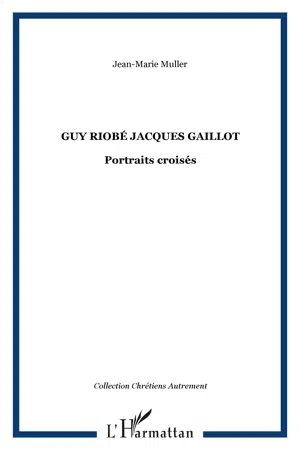 Guy Riobé Jacques Gaillot