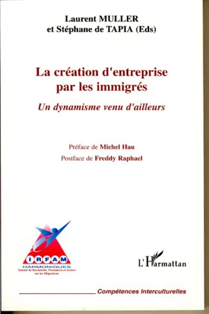 La création d'entreprise par les immigrés