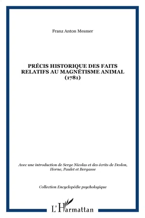 Précis historique des faits relatifs au magnétisme animal (1781)