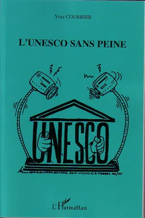 L'Unesco sans peine