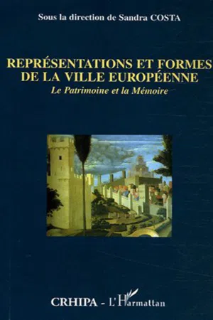 Représentations et formes de la ville européenne