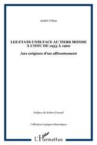 Les Etats-Unis face au Tiers Monde à l'ONU de 1953 à 1960_cover