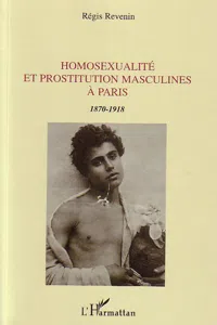 Homosexualité et prostitution masculines à Paris_cover