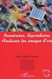 Numériser, reproduire, archiver les images d'art_cover