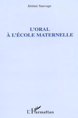 L'oral à l'école maternelle