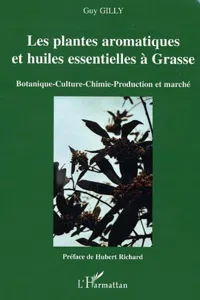 Les plantes aromatiques et huiles essentielles à Grasse_cover