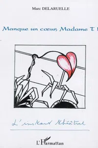 Manque un coeur, Madame T!_cover