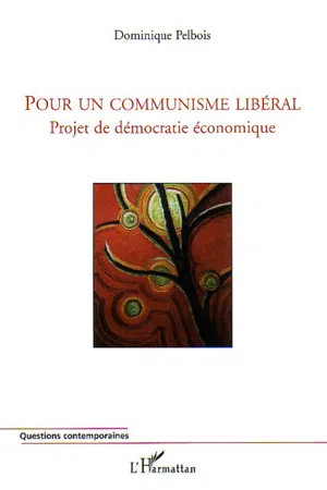 Pour un communisme libéral