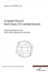 Symmetria et rationalité harmonique_cover