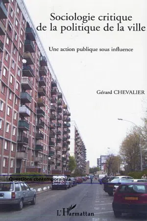 Sociologie critique de la politique de la ville