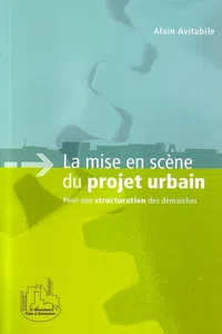 La mise en scène du projet urbain_cover