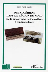 Des algériens dans la région du Nord_cover