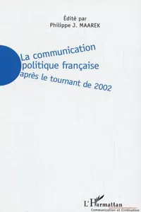 La communication politique française après le tournant de 2002_cover