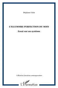 L'illusoire perfection du soin_cover