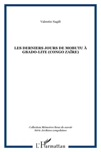 Les derniers jours de Mobutu à Gbado-Lite_cover