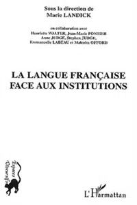 La Langue française face aux institutions_cover