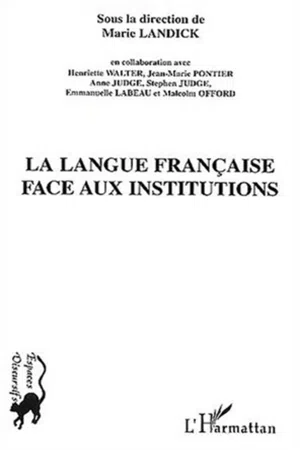 La Langue française face aux institutions