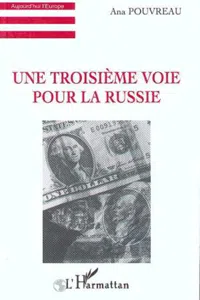 Une troisième voie pour la Russie_cover