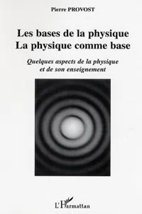 Les bases de la physique, la physique comme base_cover