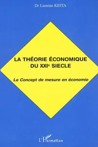 LA THÉORIE ÉCONOMIQUE DU XXIe SIÈCLE_cover