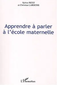 APPRENDRE A PARLER A L'ECOLE MATERNELLE_cover