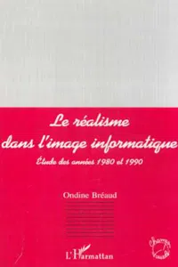 LE RÉALISME DANS L'IMAGE INFORMATIQUE_cover