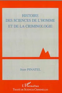 HISTOIRE DES SCIENCES DE L'HOMME ET DE LA CRIMINOLOGIE_cover