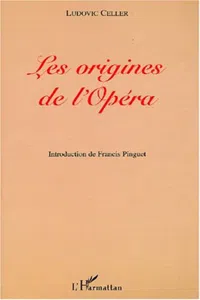 LES ORIGINES DE L'OPÉRA_cover