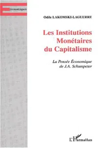 LES INSTITUTIONS MONÉTAIRES DU CAPITALISME_cover