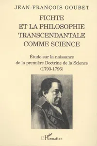 FICHTE ET LA PHILOSOPHIE TRANSCENDANTALE COMME SCIENCE_cover