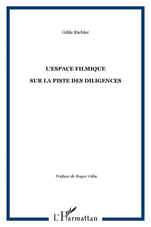 L'ESPACE FILMIQUE