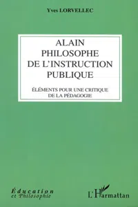 ALAIN PHILOSOPHE DE L'INSTRUCTION PUBLIQUE_cover