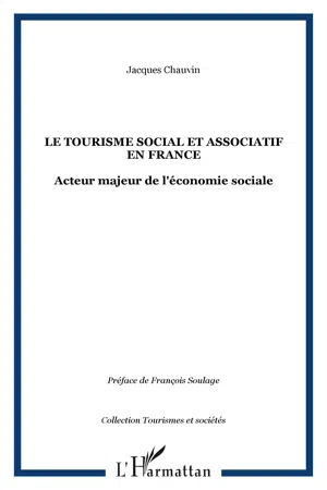 LE TOURISME SOCIAL ET ASSOCIATIF EN FRANCE