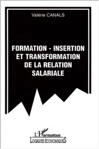 FORMATION-INSERTION ET TRANSFORMATION DE LA RELATION SALARIALE_cover